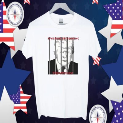Revenge Is Coming Trump Mugshot 2024 Official Shirt