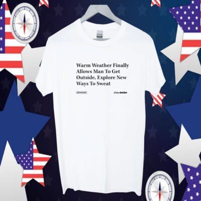 Warm Weather Headline TShirt