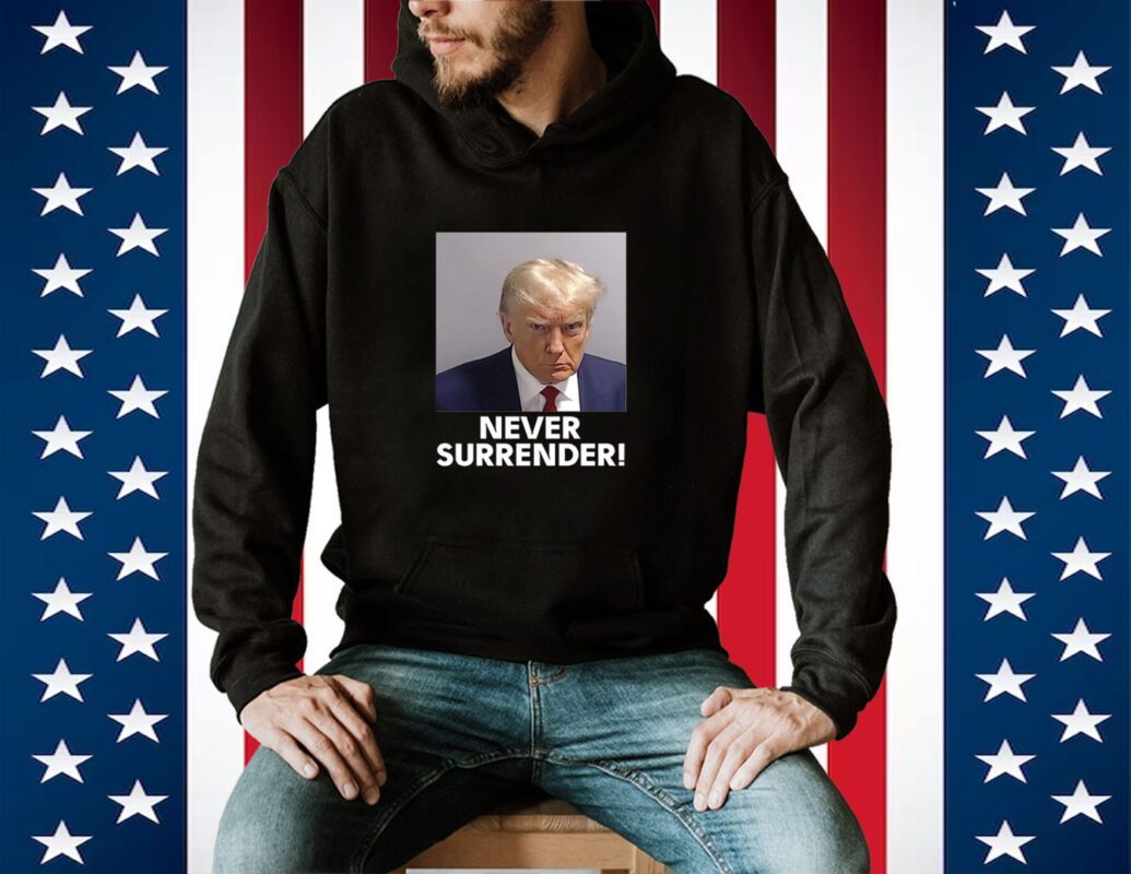 Trump Never Surrender Tee Shirt