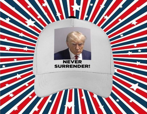 MAGA 2024 Trump Never Surrender Tee Shirt