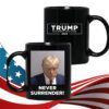 Trump Never Surrender Mug