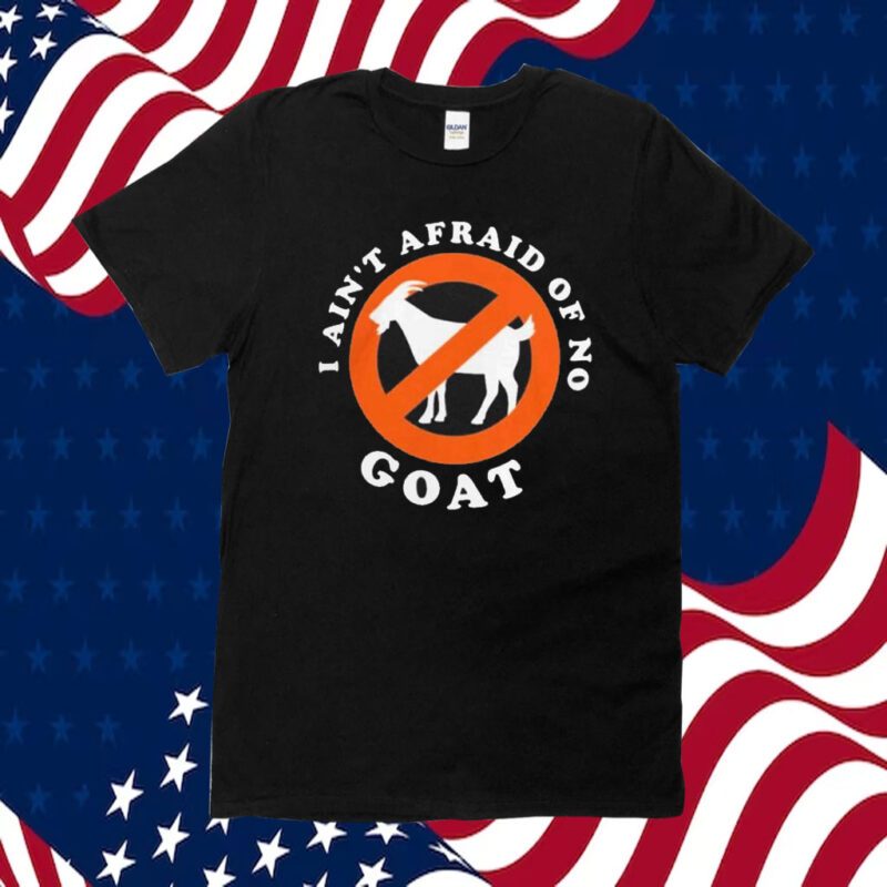 Fc Cincinnati I Ain’t Afraid Of No Goat TShirts