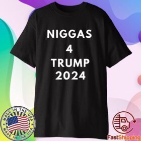 Niggas 4 Trump 2024 Official Shirt