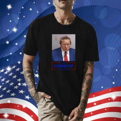 Trump Mugshot Re-Elect Cornpop One Bad Dude Unisex Shirt