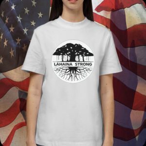 Lahaina Support, Hawaii Fires Shirt