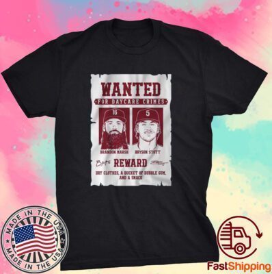 Bryson Stott & Brandon Marsh: Wanted for Daycare Crimes Tee Shirt