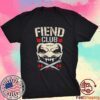 Fiend club bray wyatt wrestling fan T-Shirt