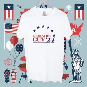 Geriatric Guy 2024 Shirt