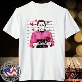 If I Had Feelings Theyd Be For You Tee Shirt