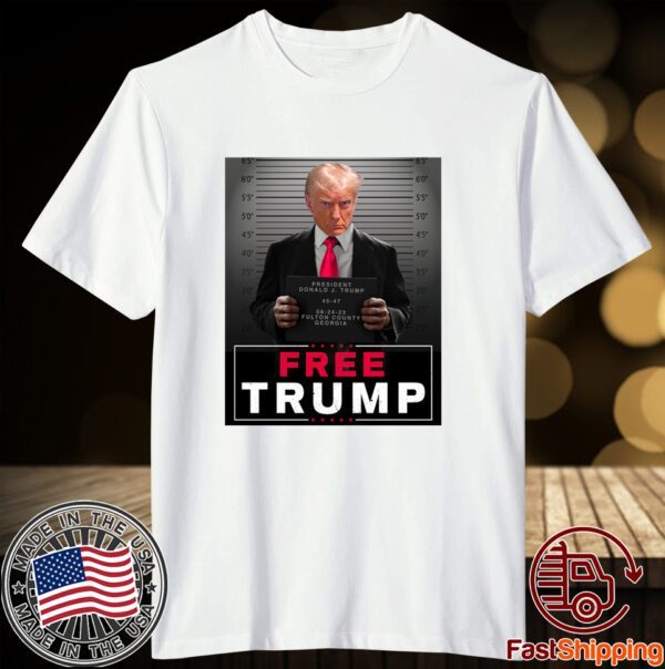 President Donald J. Trump 45-47 Tee Shirt