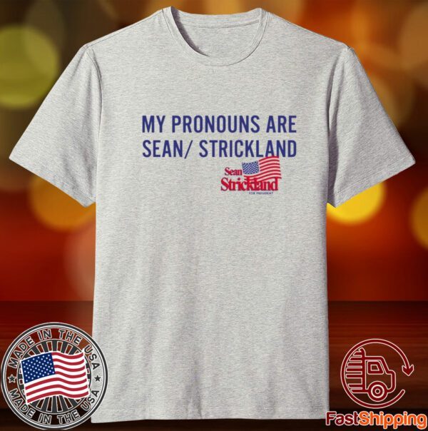 Shirt Sean Strickland x Full Violence My Pronouns Are Sean Strickland Tee Shirt