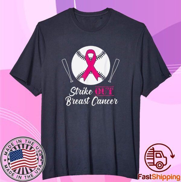 Strike Out Breast Cancer Tee Shirt