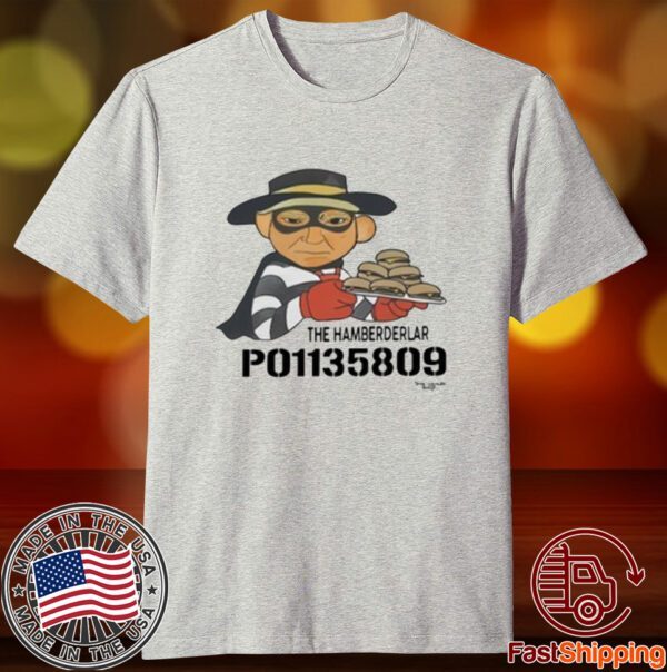 Timecapsuledesign The Hamberderlar P01135809 Trump Mugshot Tee Shirt