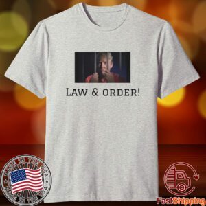 Trump Law & Order Tee Shirt
