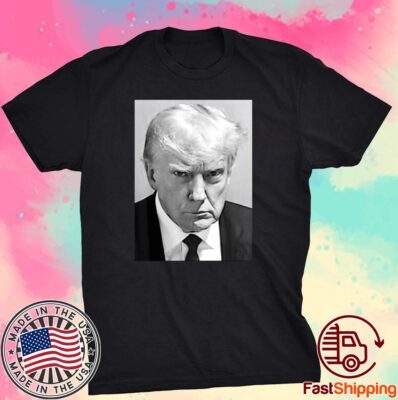 Trump Mug Shot - Donald Trump Mug Shot Tee Shirt
