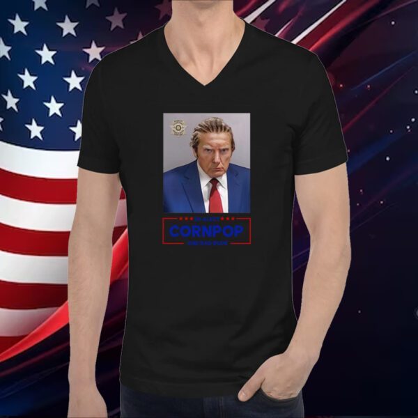 Donald Trump Mugshot Re-Elect Cornpop One Bad Dude Sweatshirts