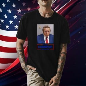 Donald Trump Mugshot Re-Elect Cornpop One Bad Dude Sweatshirts