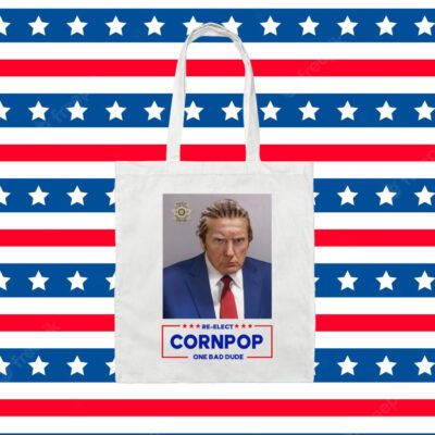 Donald Trump Mugshot Re-Elect Cornpop One Bad Dude Tote Bag