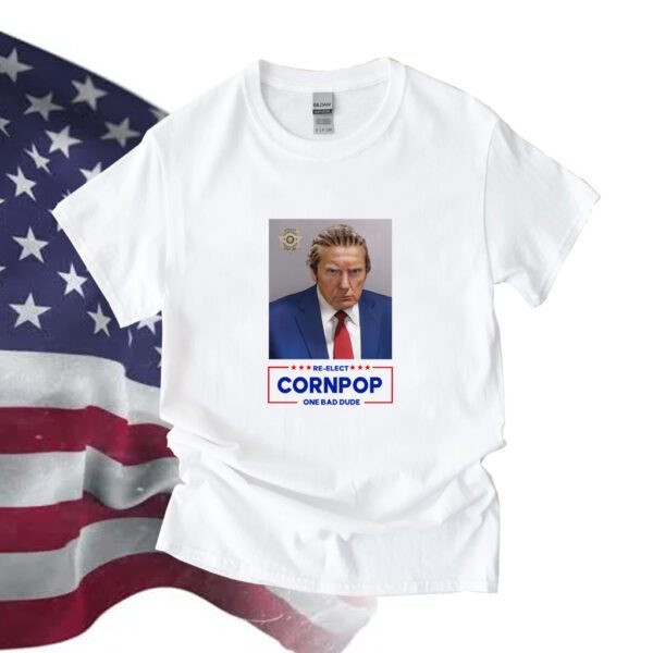 Donald Trump Mugshot Re-Elect Cornpop One Bad Dude Kid Shirt