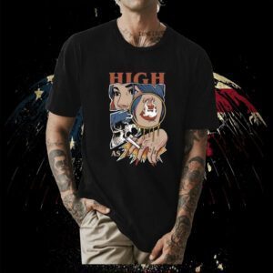 High As Fuck Weed Smoking Tee Shirt