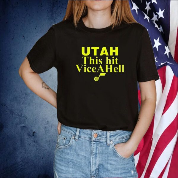 Omer Yurtseven Utah This Hit Vice A Hell Tee Shirt