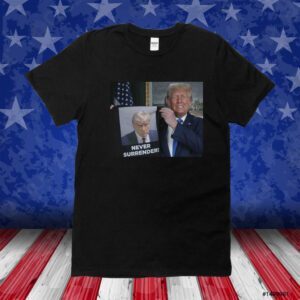 Trump Shows Off Trump Mugshot Never Surrender 2024 Shirt