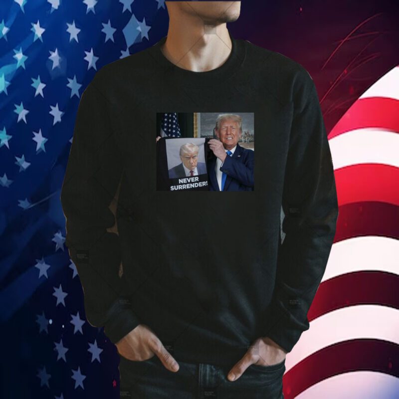 Donald Trump Proudly Presents Never Surrender T-Shirt