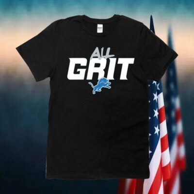 Detroit Lions All Grit 2023 Shirt