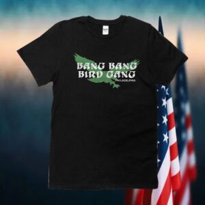 Bang Bang Bird Gang Philadelphia TShirt