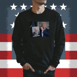 Trump Shows Off Trump Mugshot Never Surrender Tee Shirt