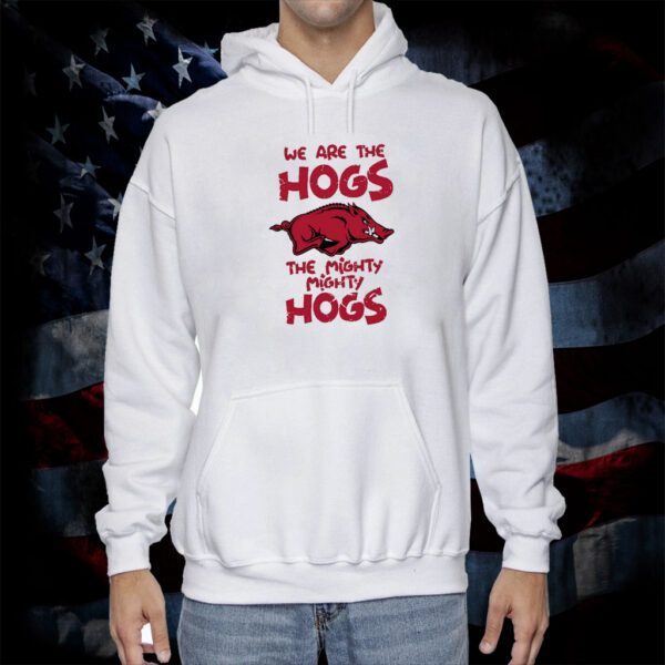 We Are The Hogs The Mighty Mighty Hogs Tee Shirt