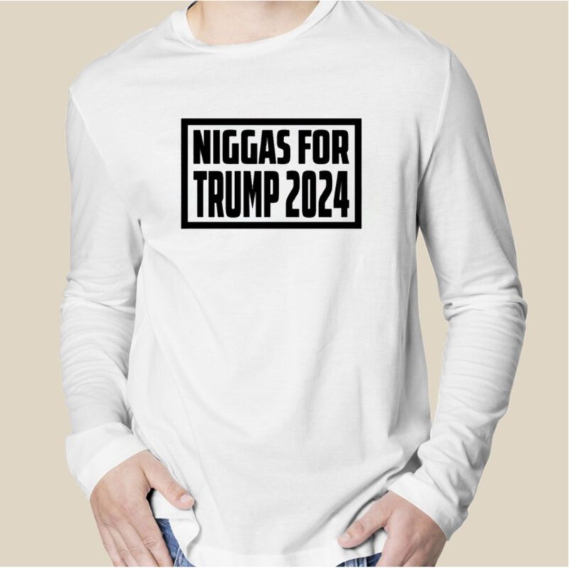 Niggas For Trump 2024 Tee Shirts