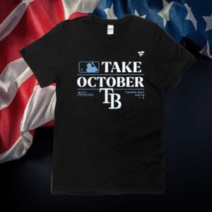 Take October Tampa Bays 2023 Postseason Shirts