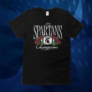 Michigan State Spartans Homefield 2014 Rose Bowl Champions Vault Tee Shirt