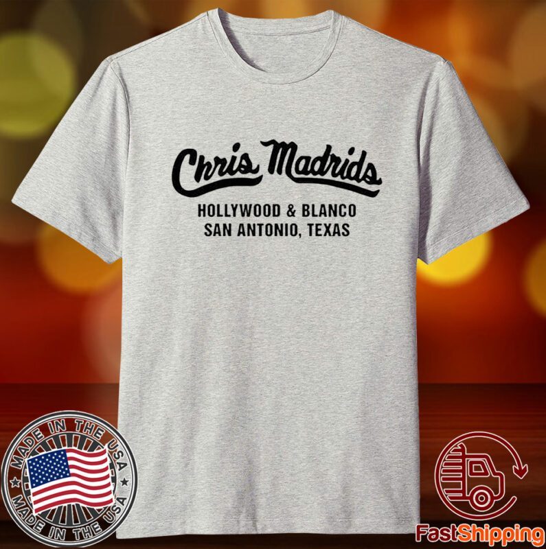 Chris Madrids Hollywood And Blanco San Antonio Texas Tee Shirt