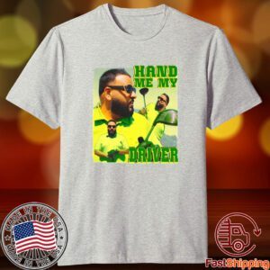 Dj Khaled Hand Me My Driver Tee Shirt