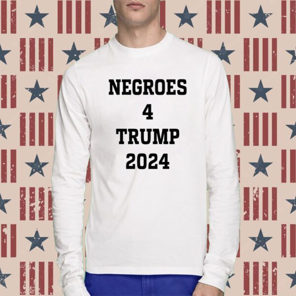 Dom Lucre Negroes 4 Trumps 2024 T-Shirt