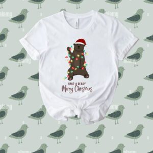Have A Beary Christmas Tee Shirt
