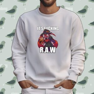 It's Fucking Raw Tee Shirt