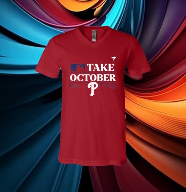 Phillies Red Take October 2023 V-neck Shirt