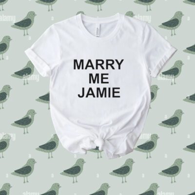 Marry Me Jamie Tee shirt