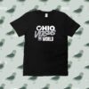 Ohio Versus The World Tee Shirt