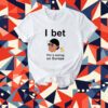 Phil Mickelson I Bet Phil Is Betting On Europe Tee Shirt