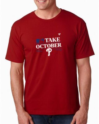MLB Philadelphia Phillies Take October 2023 Postseason Tee Shirt