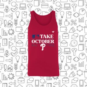 Philadelphia Phillies Take October 2023 Postseason Tank Top