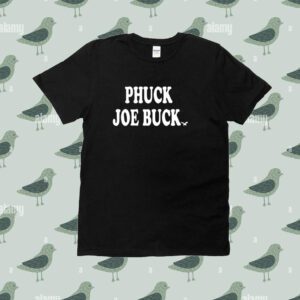 Phuck Joe Buck Birds Tee Shirt