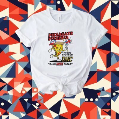 Pizzagate Pizzeria Kids Love Pizza Tee Shirt