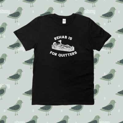 Rehab Is For Quitters- Halloween New Tee Shirt