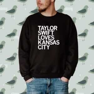 Taylor Swift Loves Kansas City Tee Shirt