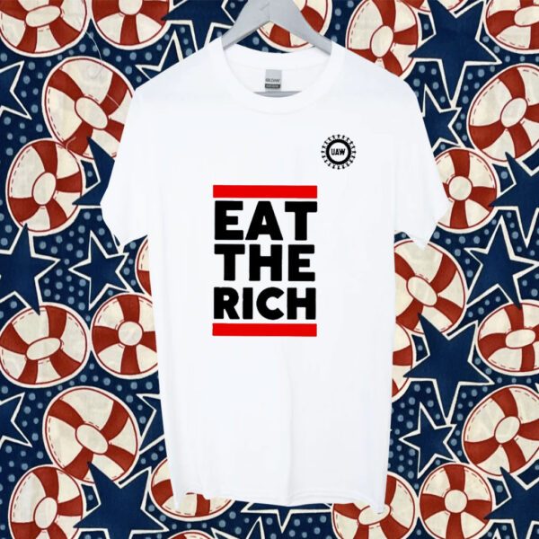 UAW President Shawn Fain Eat The Rich TShirts